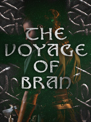 cover image of The Voyage of Bran